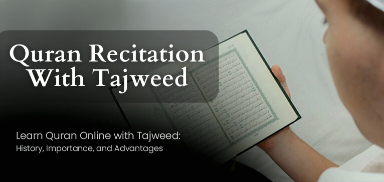 Quran recitation With Tajweed